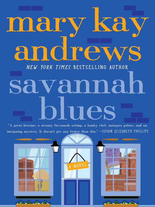 Title details for Savannah Blues by Mary Kay Andrews - Wait list
